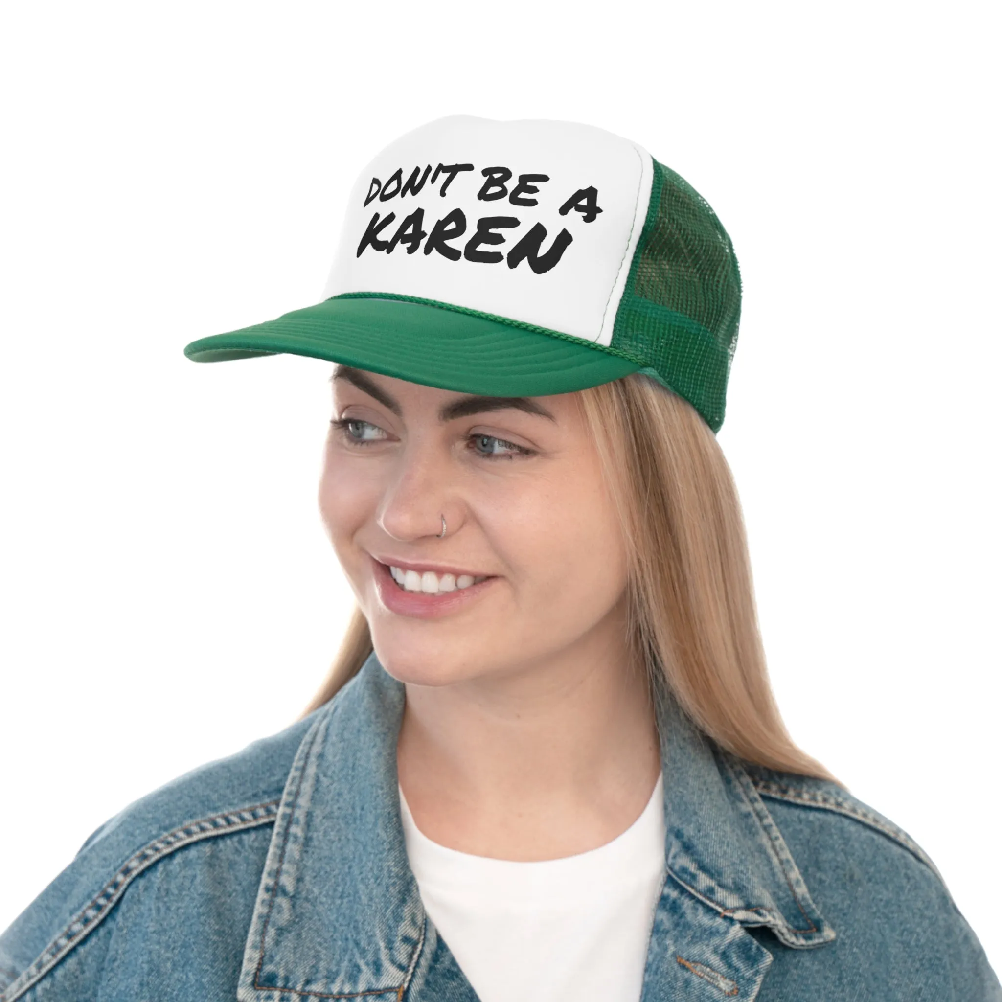 Funny Trucker Cap | Don't Be A Karen |