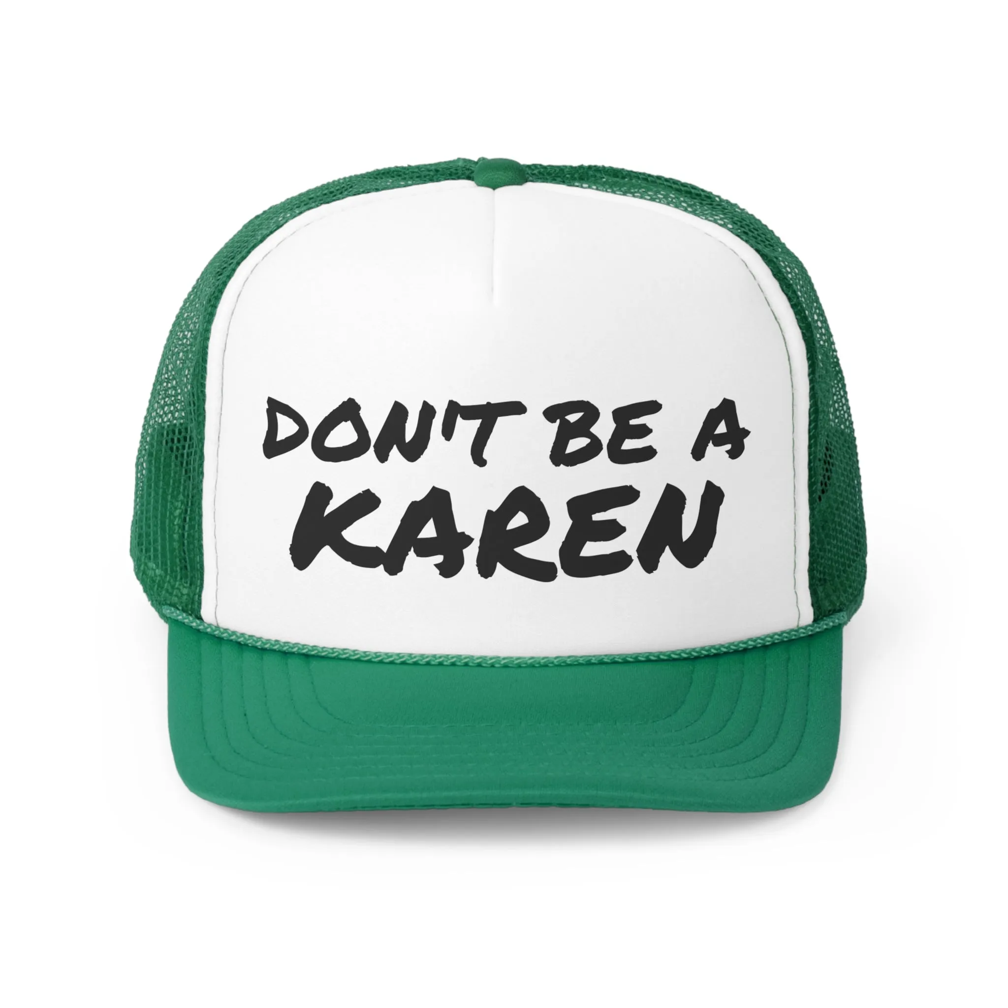 Funny Trucker Cap | Don't Be A Karen |