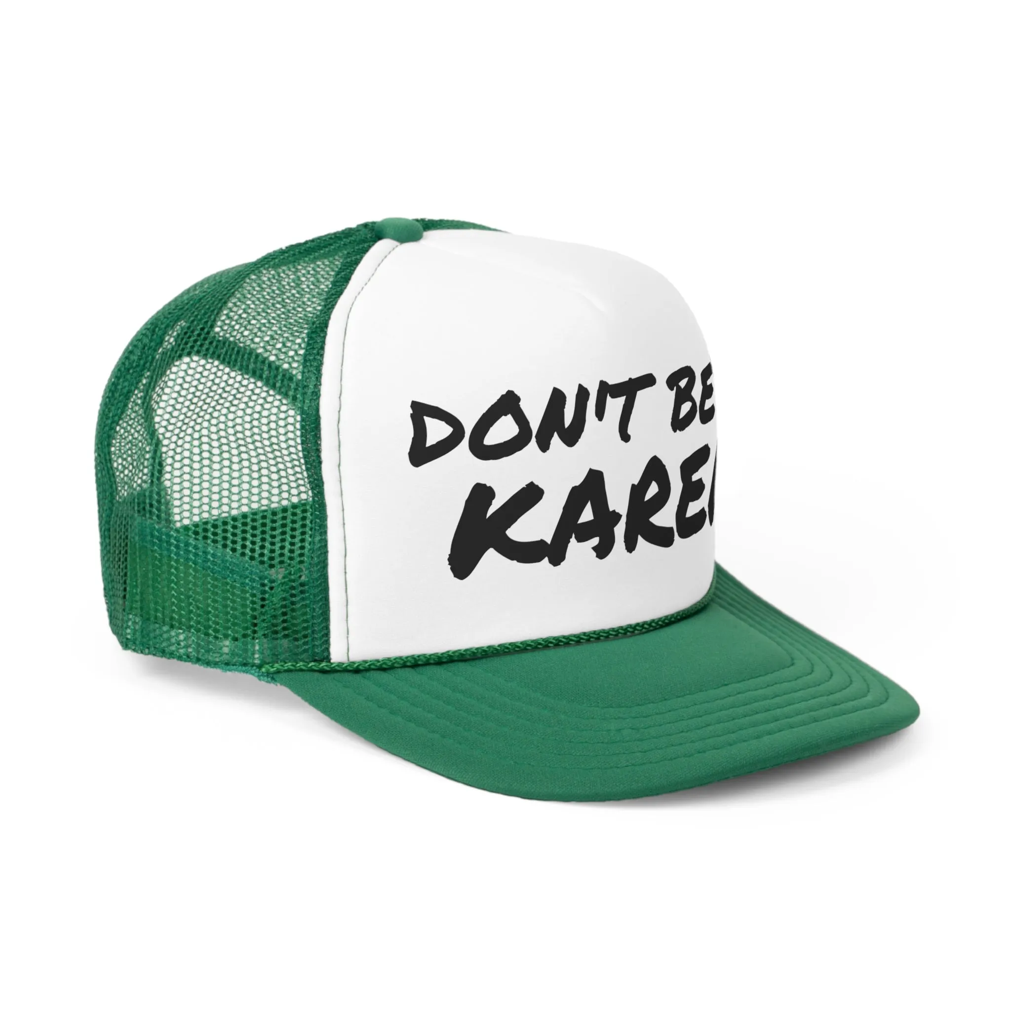 Funny Trucker Cap | Don't Be A Karen |