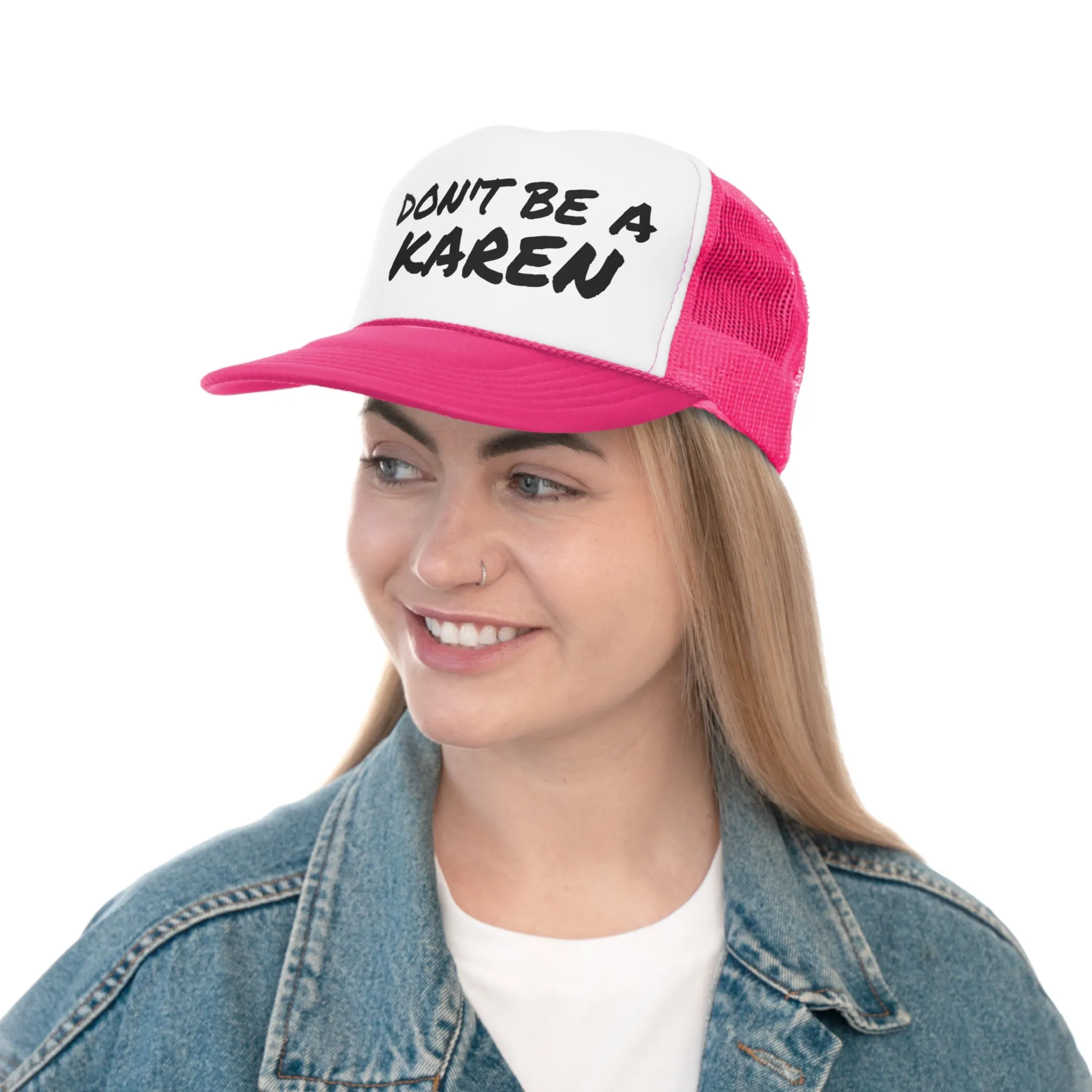 Funny Trucker Cap | Don't Be A Karen |